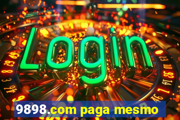 9898.com paga mesmo